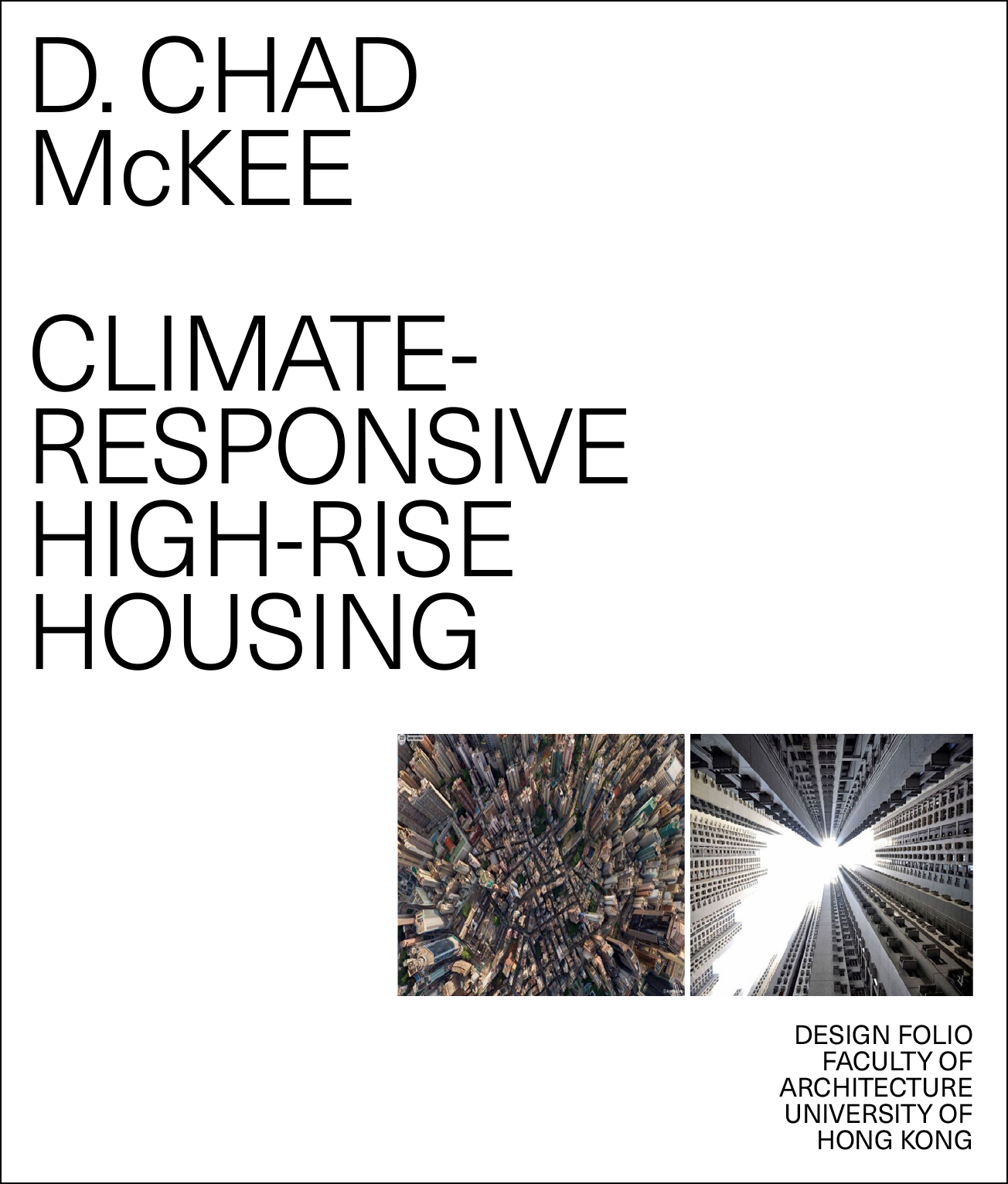 ClimateResponsive Highrise Housing HKU Faculty of Architecture